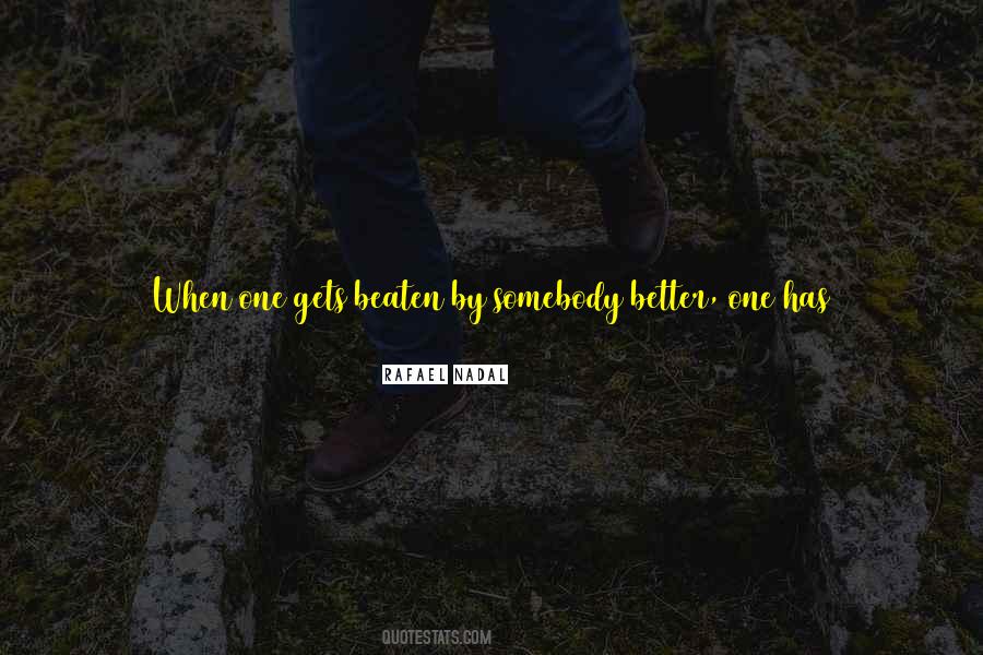 Lose Somebody Quotes #1499660