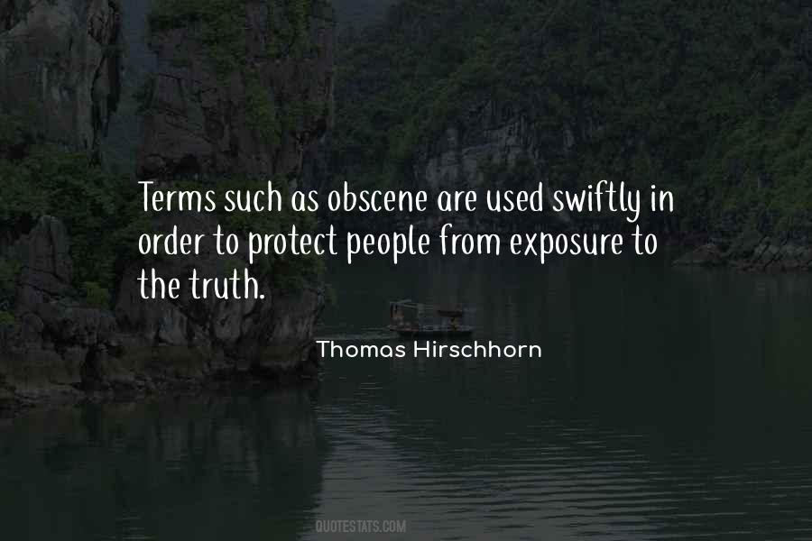 Exposure To The Truth Quotes #1593996