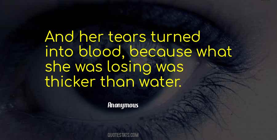 Quotes About Thicker #385431