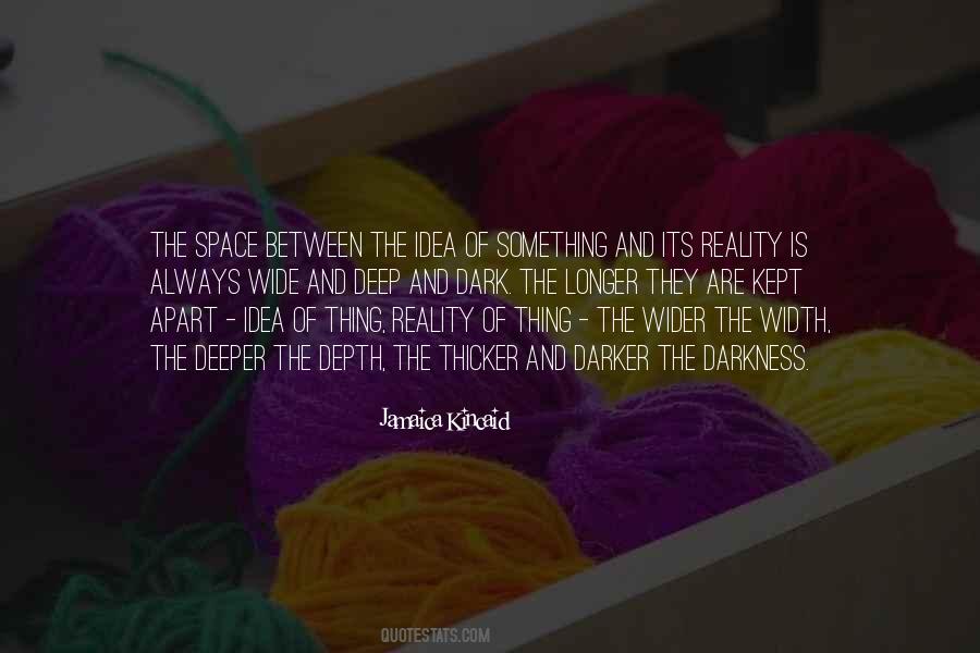 Quotes About Thicker #490654