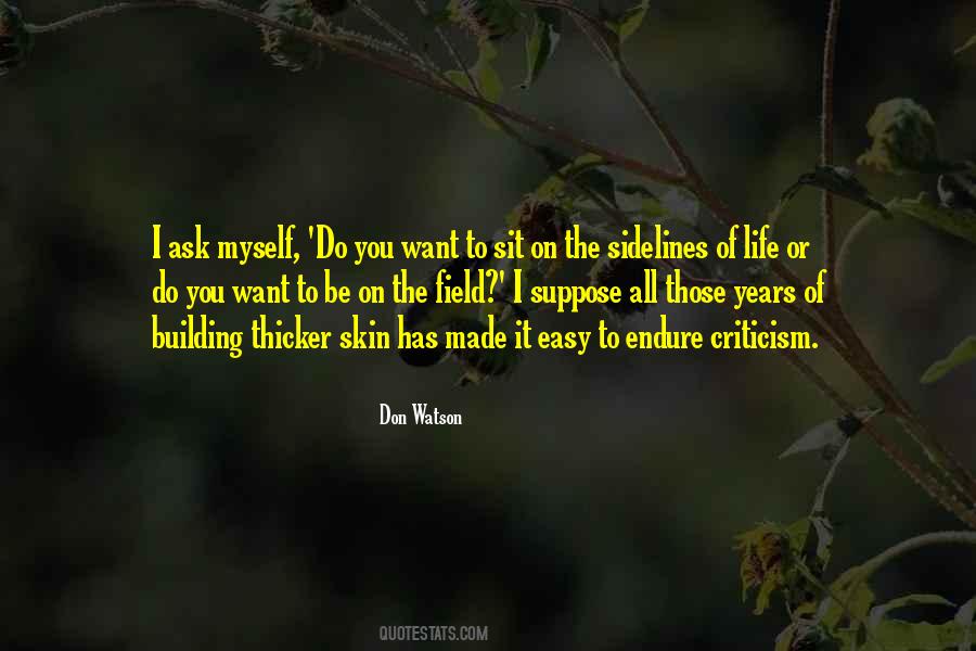 Quotes About Thicker #804613