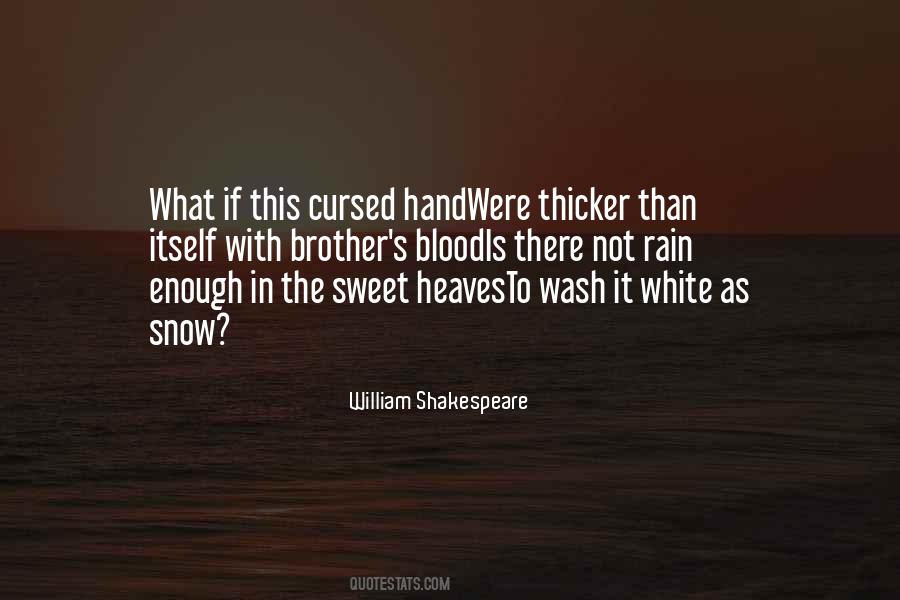 Quotes About Thicker #901042