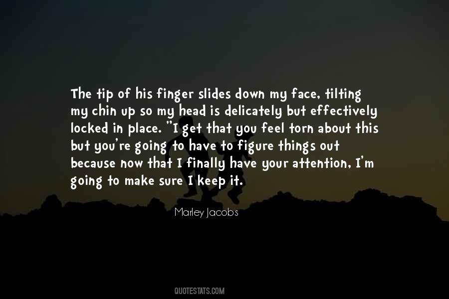 Get Out Of Your Head Quotes #1544561