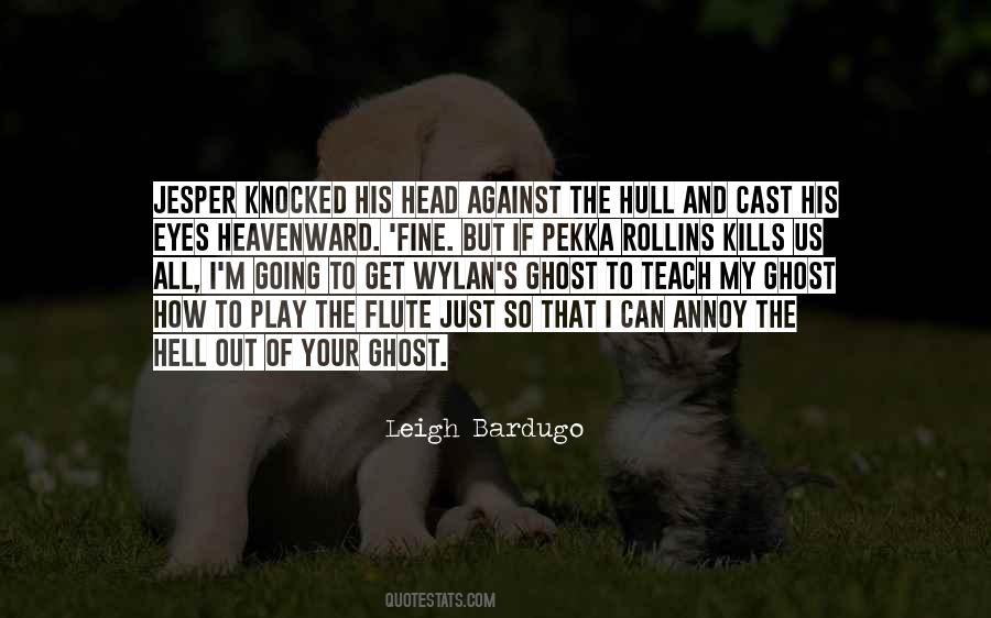 Get Out Of Your Head Quotes #1632601