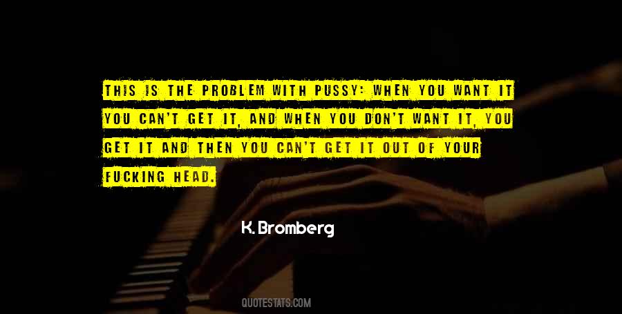 Get Out Of Your Head Quotes #192722
