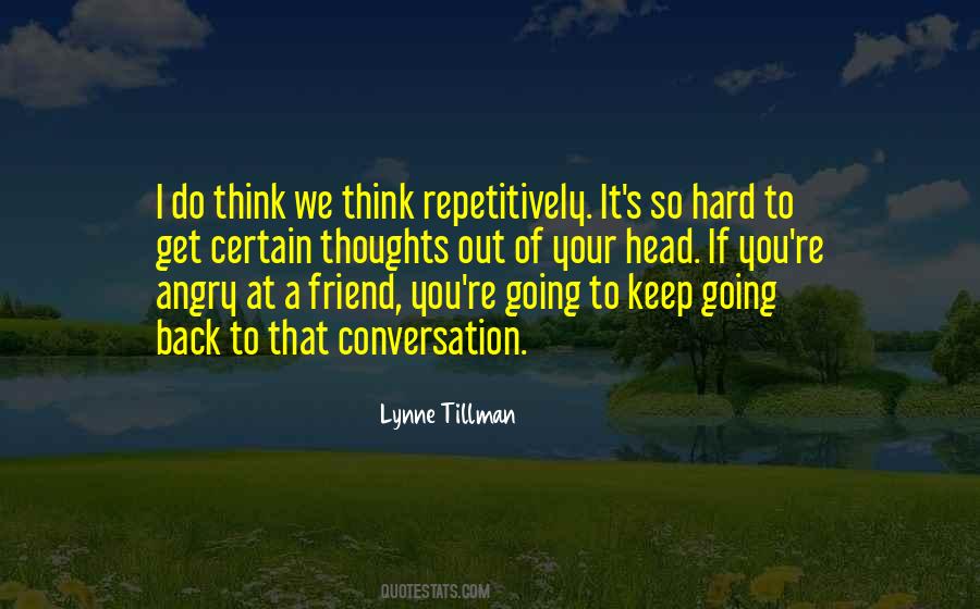 Get Out Of Your Head Quotes #837312
