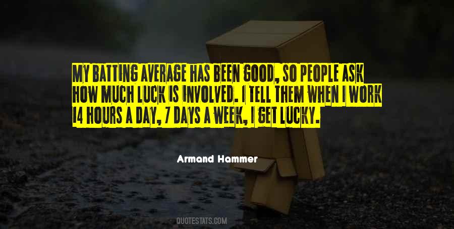 Luck Good Quotes #235506