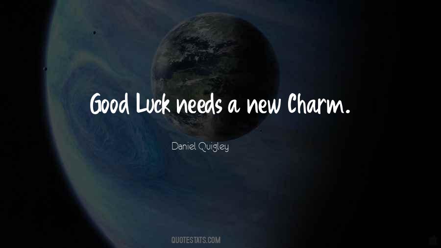 Luck Good Quotes #29913