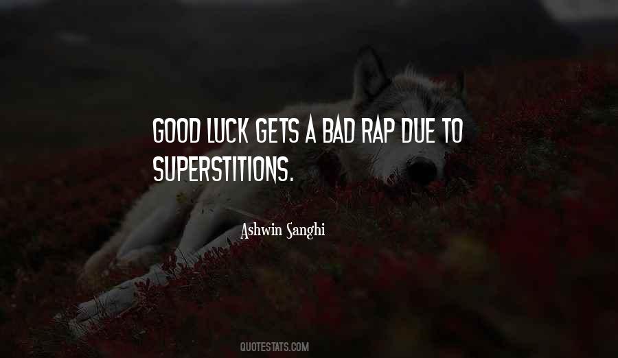 Luck Good Quotes #41813