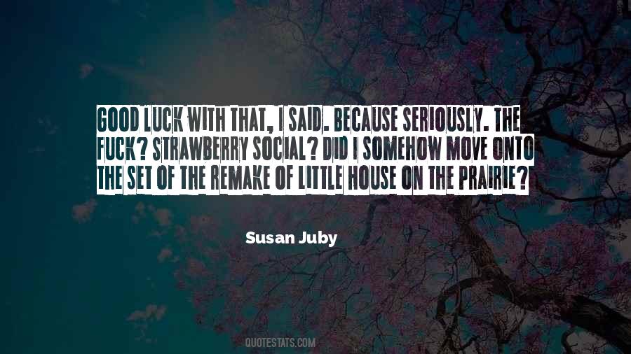 Luck Good Quotes #44847