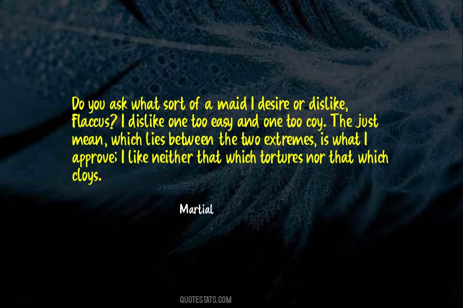 Two Extremes Quotes #1566239