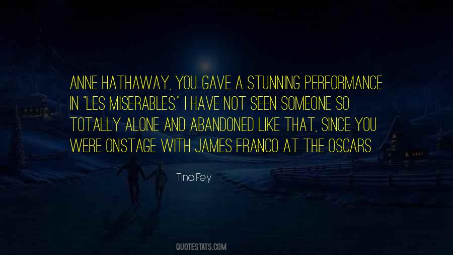 Alone And Abandoned Quotes #692989
