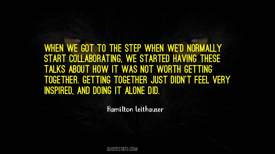 Alone And Together Quotes #771713