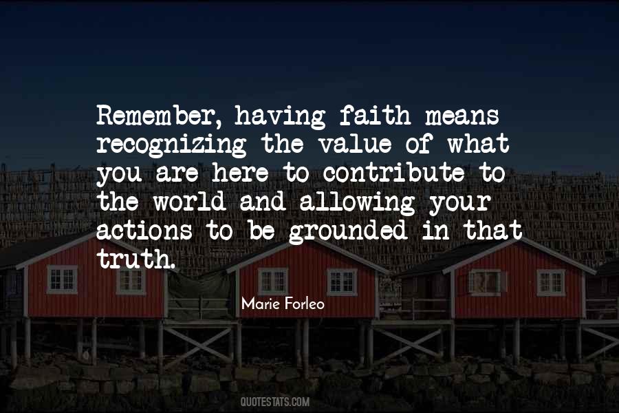 Quotes About Value Of Truth #466472
