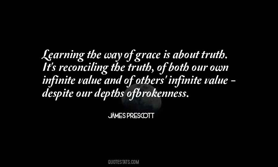 Quotes About Value Of Truth #687082