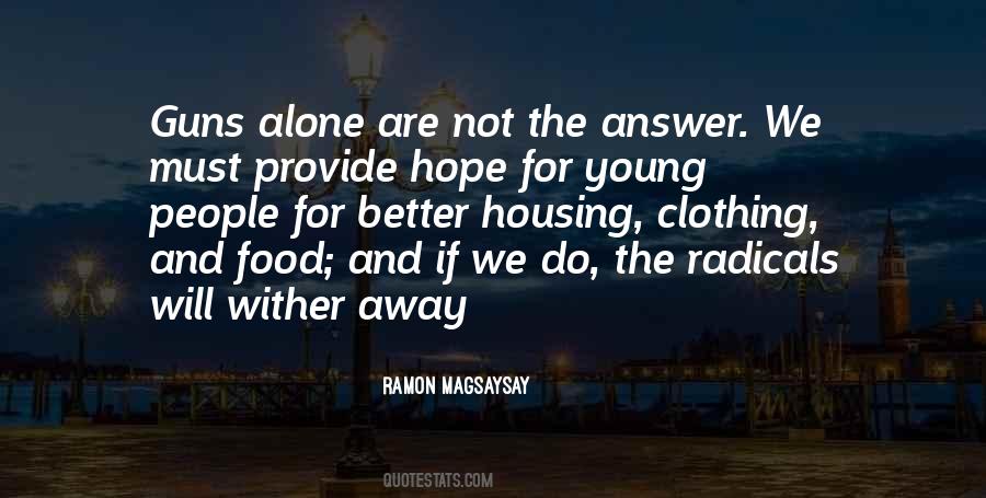 Alone Far Away Quotes #287652