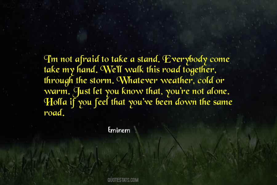 Alone I Stand Quotes #312430