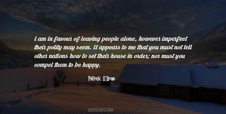 Alone In House Quotes #1178909
