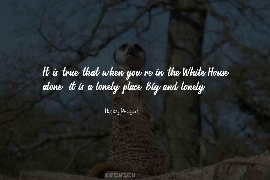 Alone In House Quotes #1461205