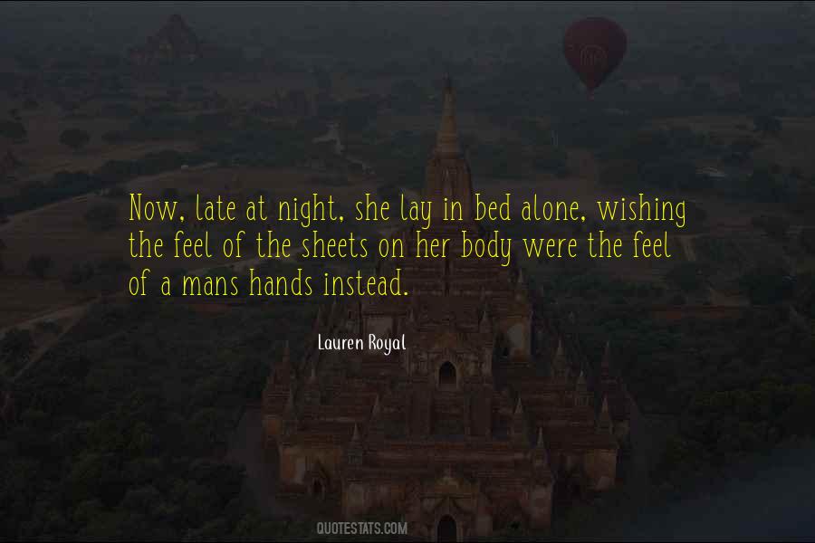 Alone In My Bed Quotes #447043