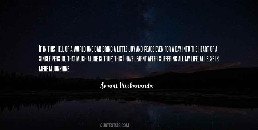 Alone In My Life Quotes #922013