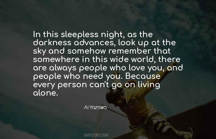 Alone In The Night Quotes #1316154
