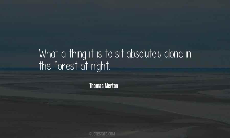 Alone In The Night Quotes #588284