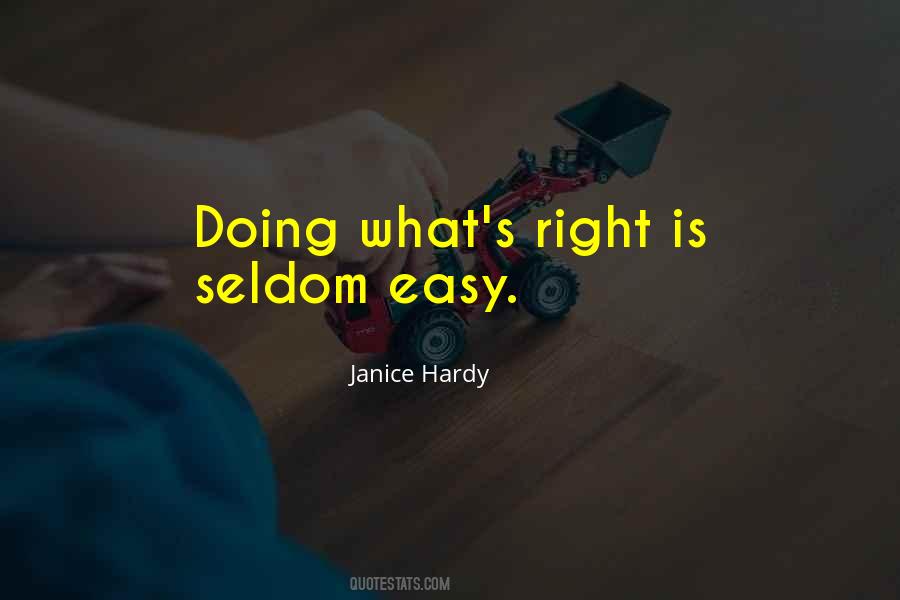 Doing What S Right Quotes #1093159