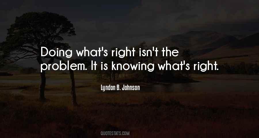 Doing What S Right Quotes #121050