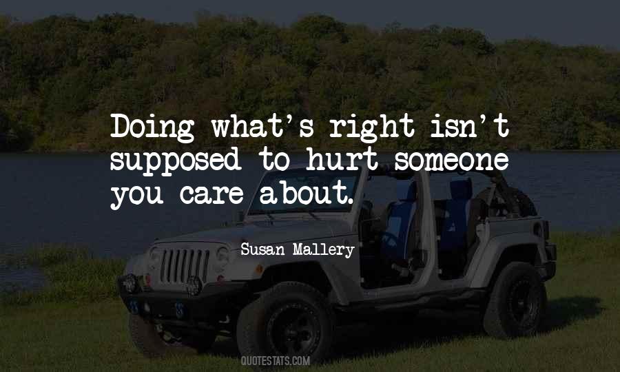 Doing What S Right Quotes #327722