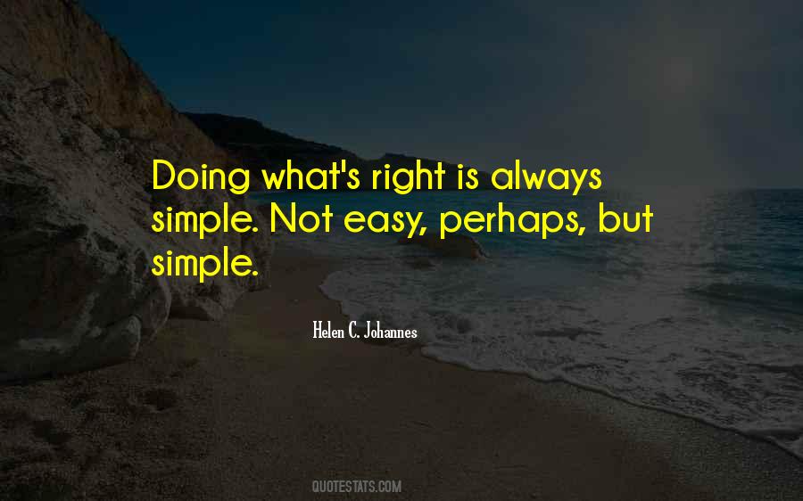 Doing What S Right Quotes #79795