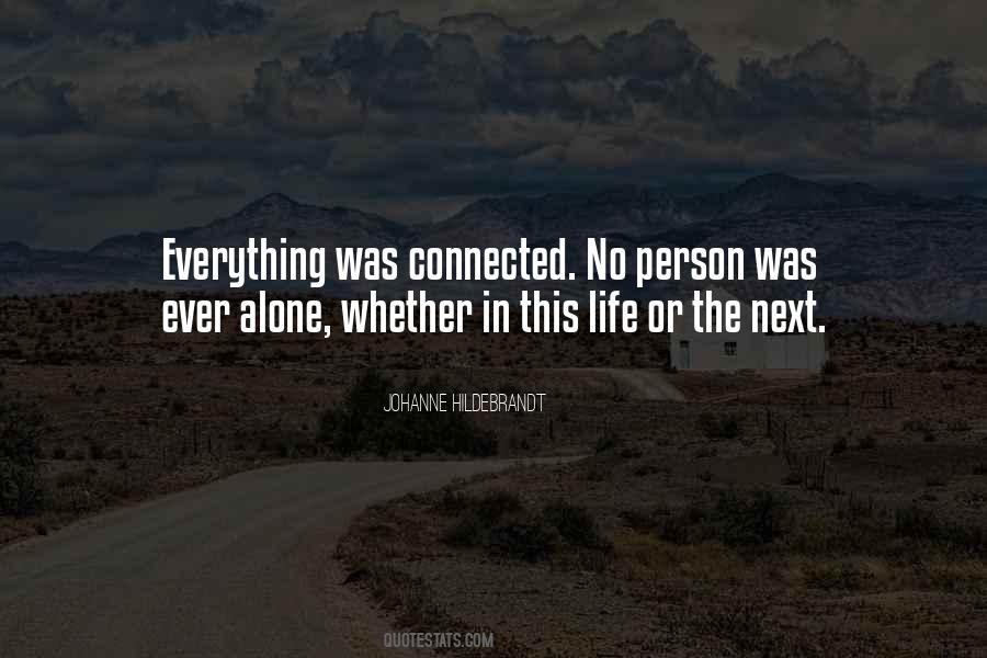 Alone In This Life Quotes #1020787