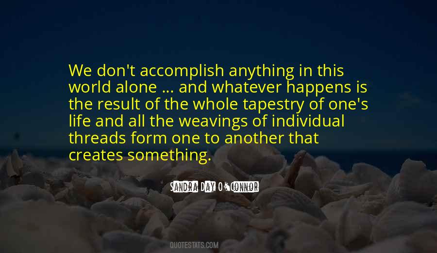 Alone In This Life Quotes #24418