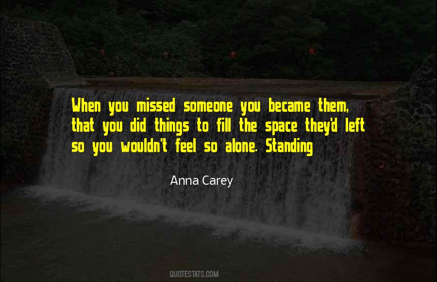 Alone Standing Quotes #672970