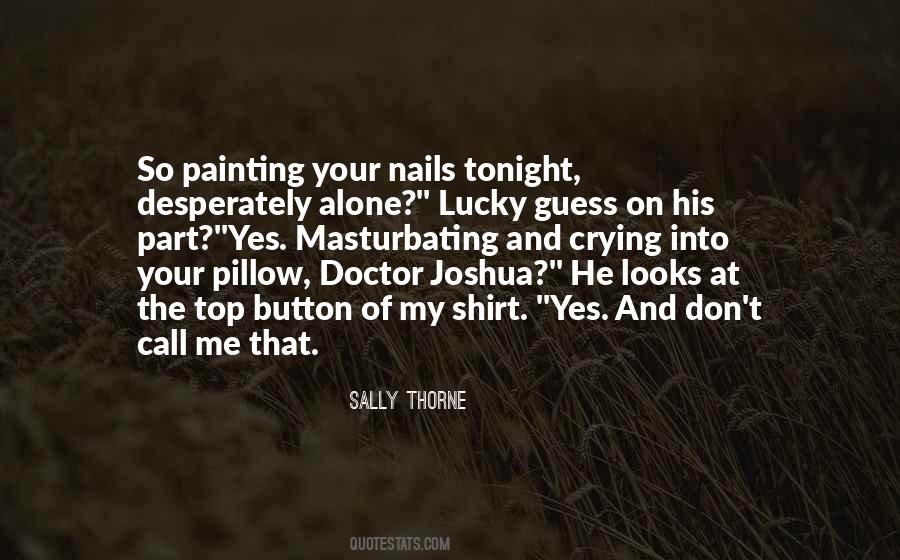 Alone Tonight Quotes #158721