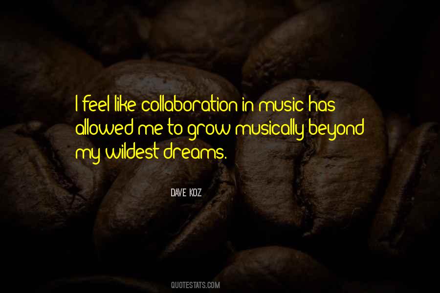 Wildest Dream Quotes #1426241