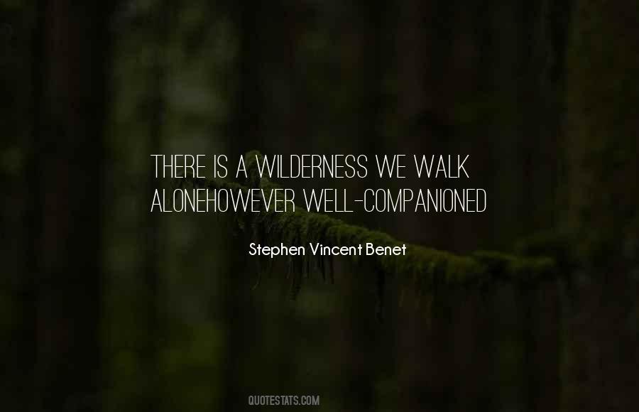 Alone Wilderness Quotes #1810604