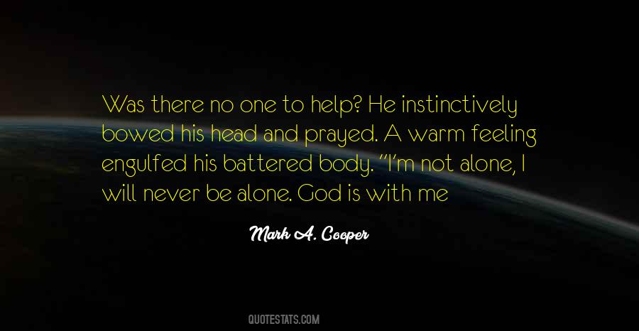 Alone With God Quotes #571565