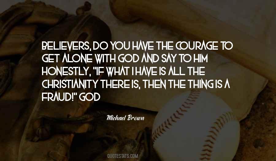 Alone With God Quotes #686504