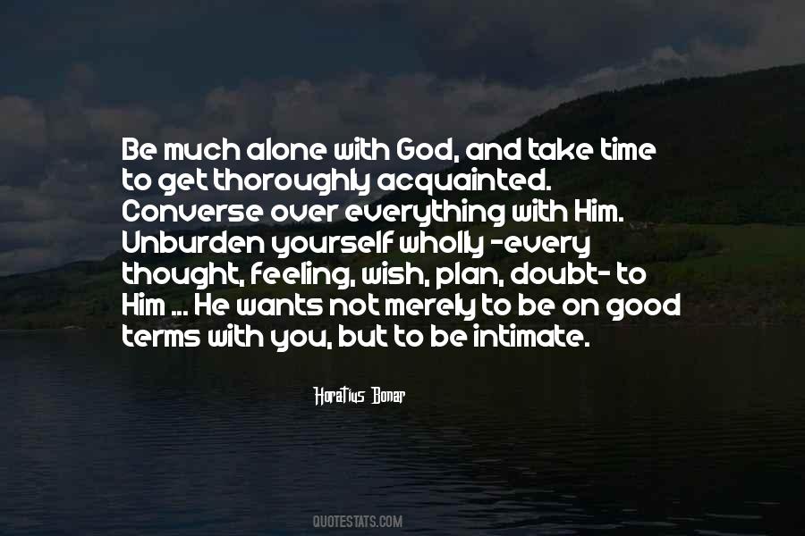 Alone With God Quotes #783664