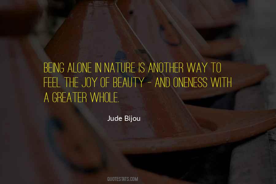 Alone With Nature Quotes #1752004