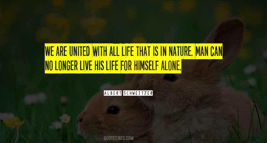 Alone With Nature Quotes #864502