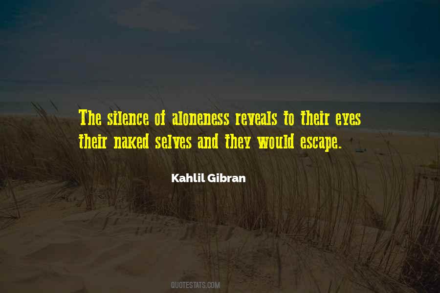 Aloneness Quotes #610437