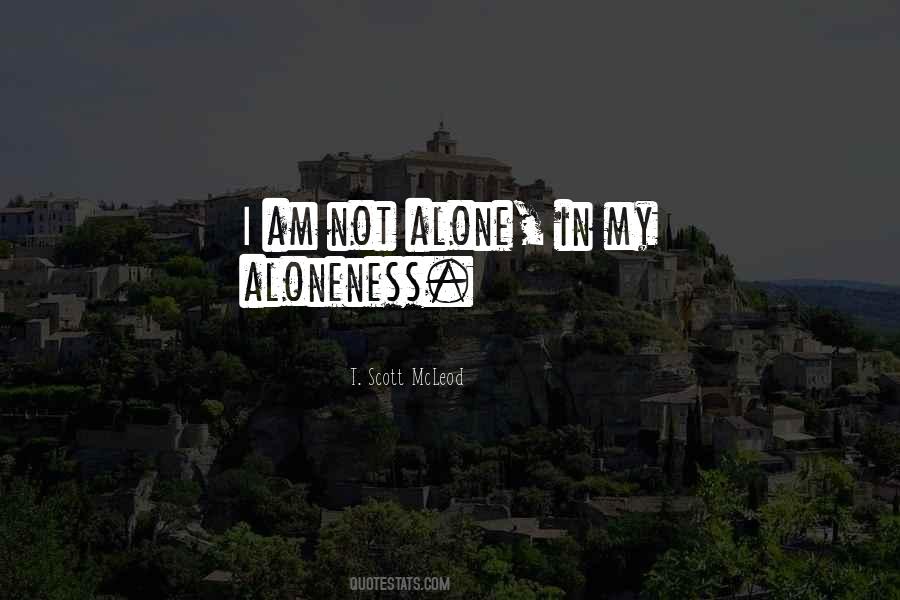 Aloneness Quotes #872406