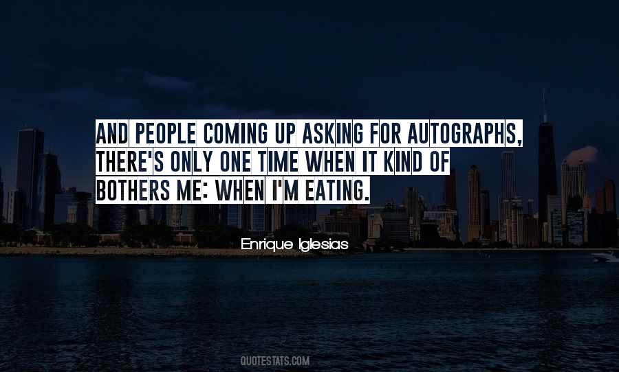 Asking For Time Quotes #1469519