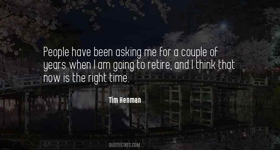 Asking For Time Quotes #476409