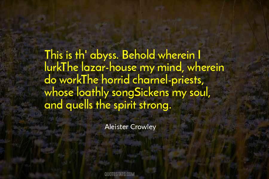 It Sickens Me That Quotes #1419307
