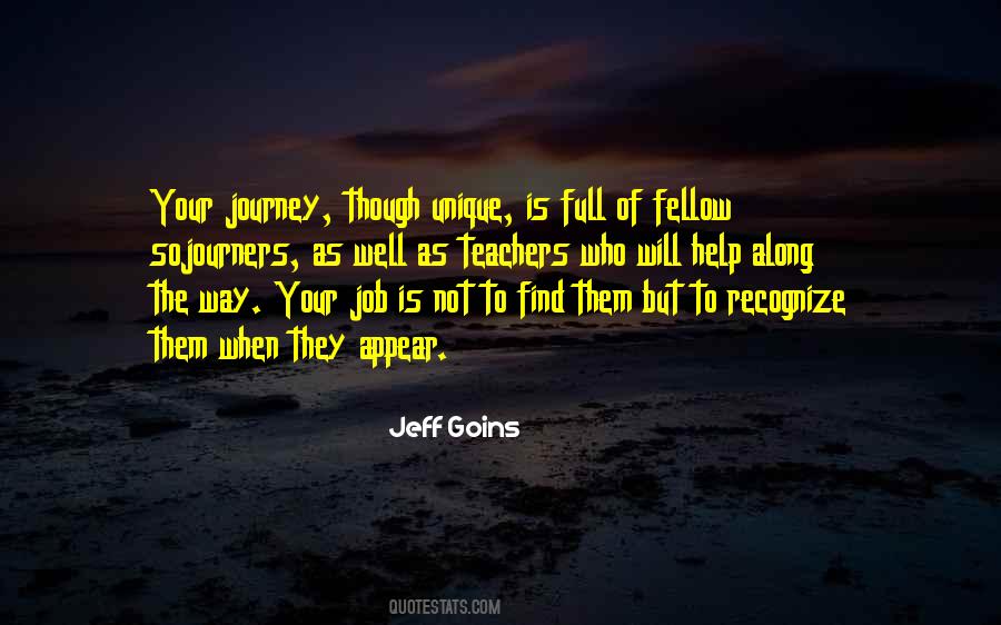 Along The Journey Quotes #1117593