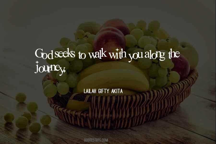 Along The Journey Quotes #1382072
