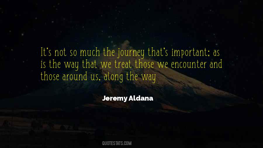 Along The Journey Quotes #1451401
